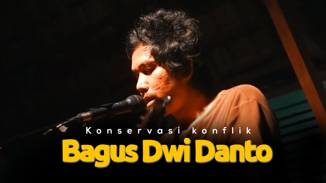 Bagus Dwi Danto - Konservasi Konflik