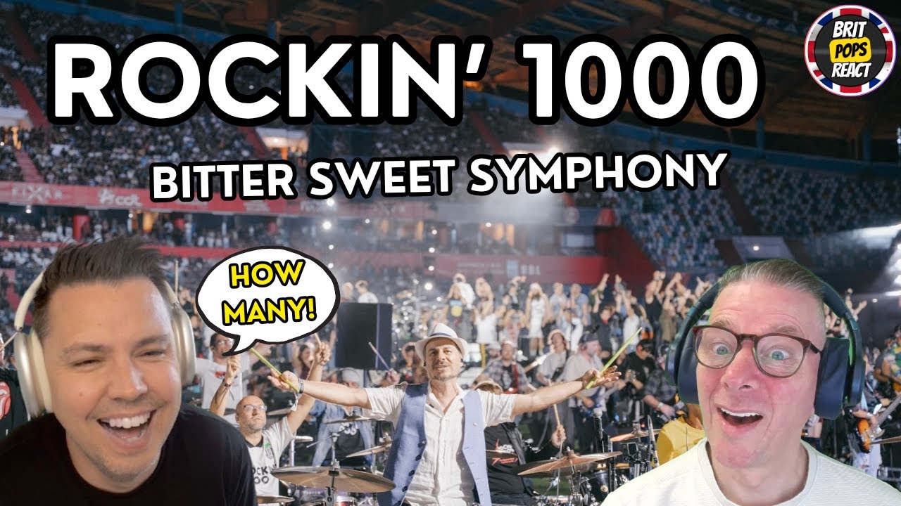 БРИТАНЦЫ РЕАКЦИЯ на Bitter Sweet Symphony — The Verve / Rockin'1000 That's Live Official | What a...
