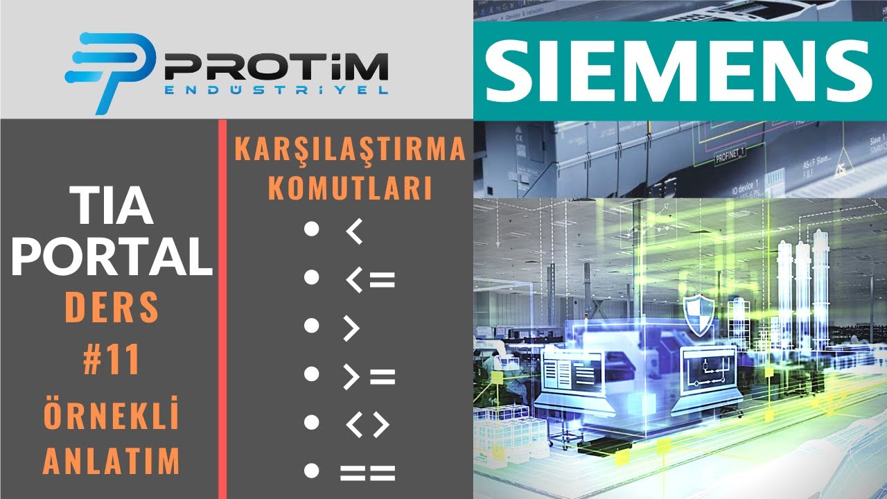 TIA PORTAL PLC PROGRAMLAMA EĞİTİMİ DERS #11 | KARŞILAŞTIRMA KOMUTLARI | COMPARE