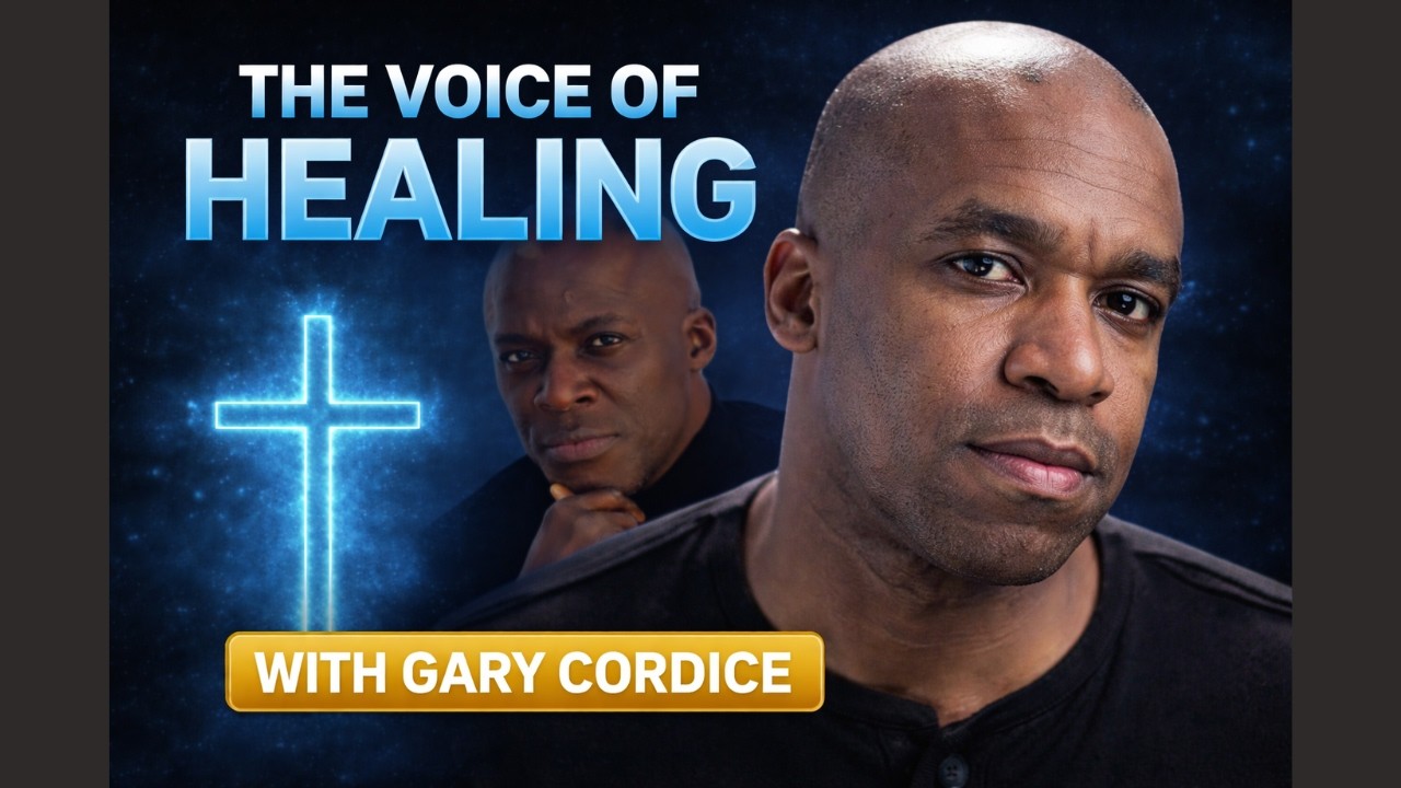 THE VOICE OF HEALING WITH (GARY CORDICE)