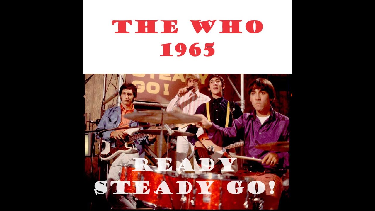 The Who - READY STEADY GO 1965