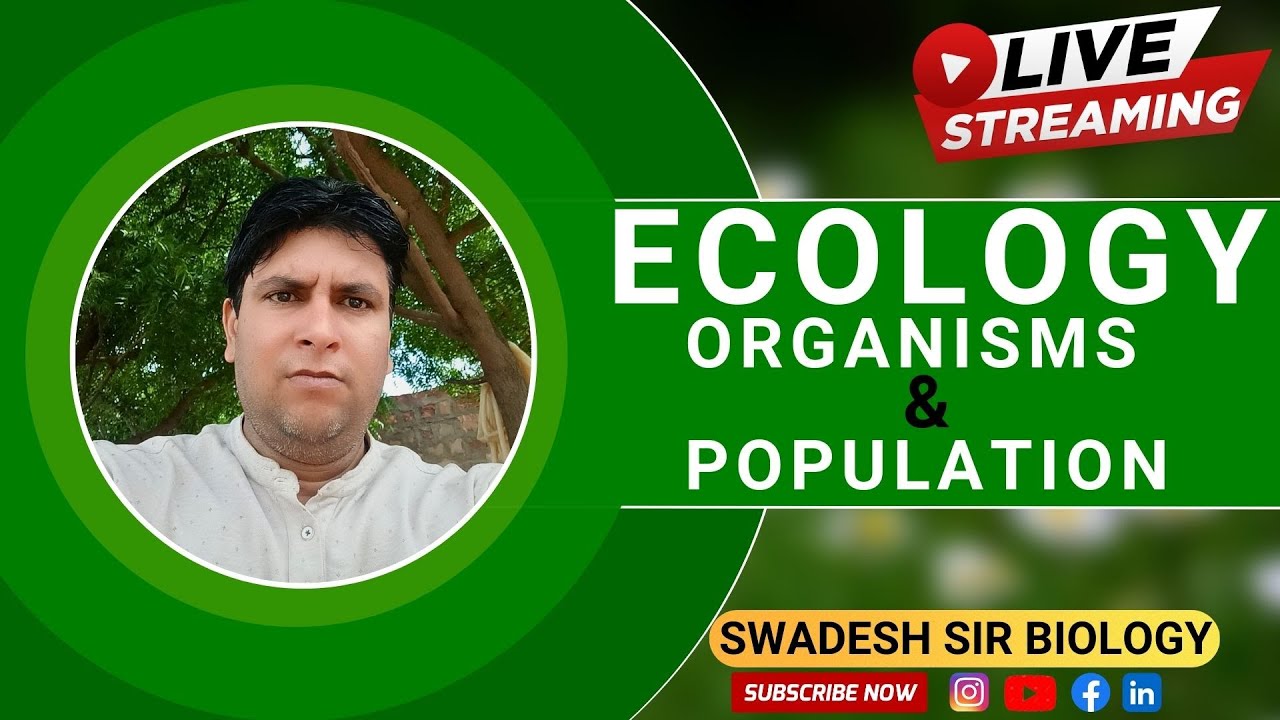 Ecology: Organisms & Populations | Class 12 Biology LIVE | CBSE