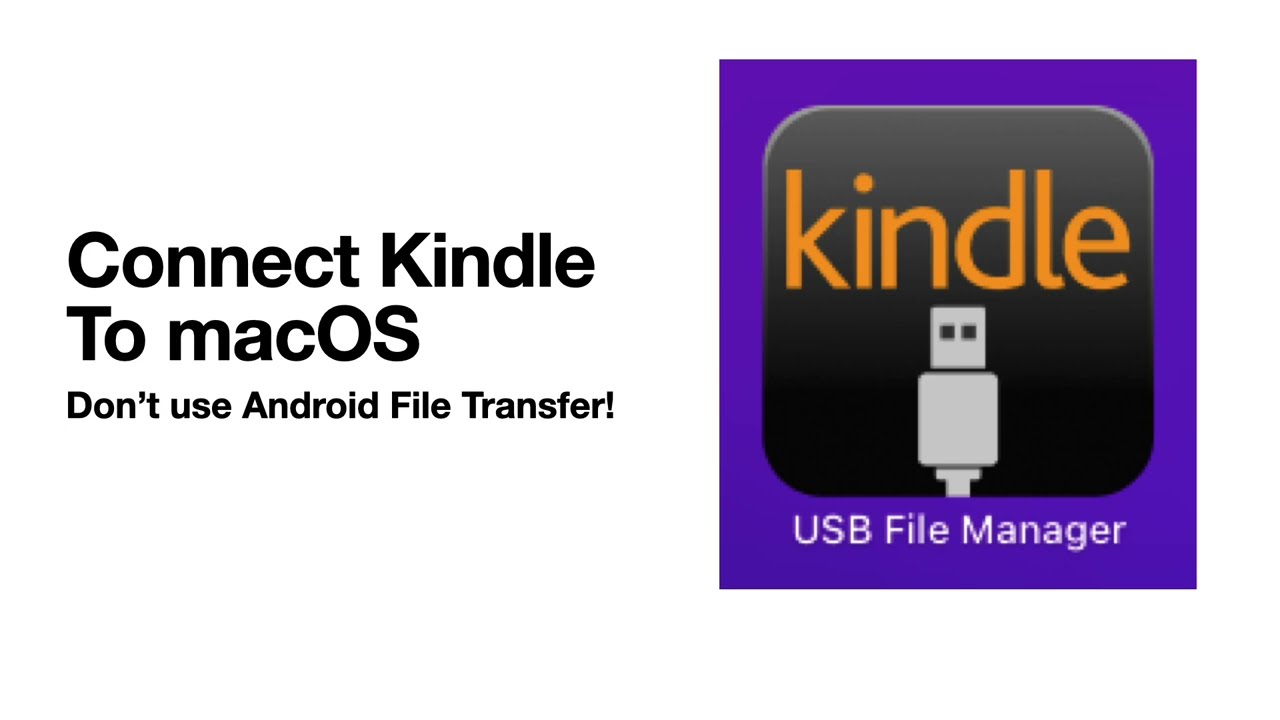 How to connect Kindle to macOS USB