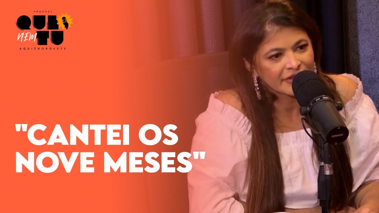 Kátia Cilene e a maternidade durante a carreira na música | QUE NEM TU #21