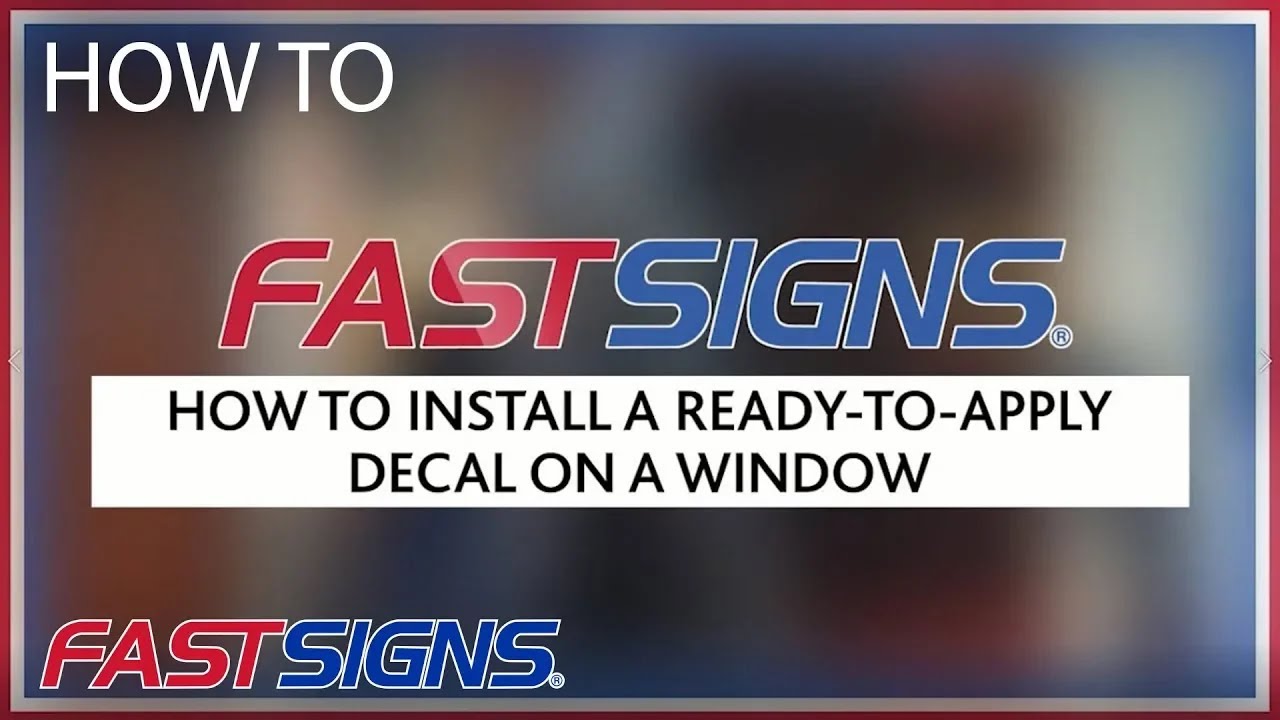 How to Install RTA on a Window | FASTSIGNS®