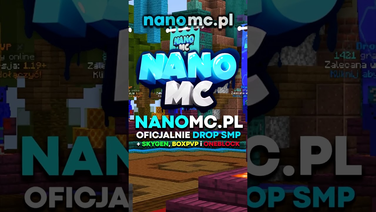 JAKI JEST NAJLEPSZY SERWER W MINECRAFT? IP: NANOMC.PL... Wersja: 1.16-1.22