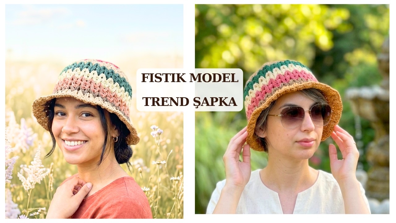 FISTIK MODEL ÖRGÜ HASIR ŞAPKA YAPIMI