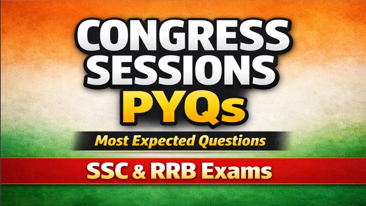 INC Sessions PYQs with TRICKS 💡👍| कांग्रेस अधिवेशन | SSC and RRB Exams