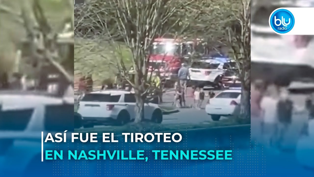 Así fue el tiroteo en Nashville, capital del estado de Tennessee en Estados Unidos