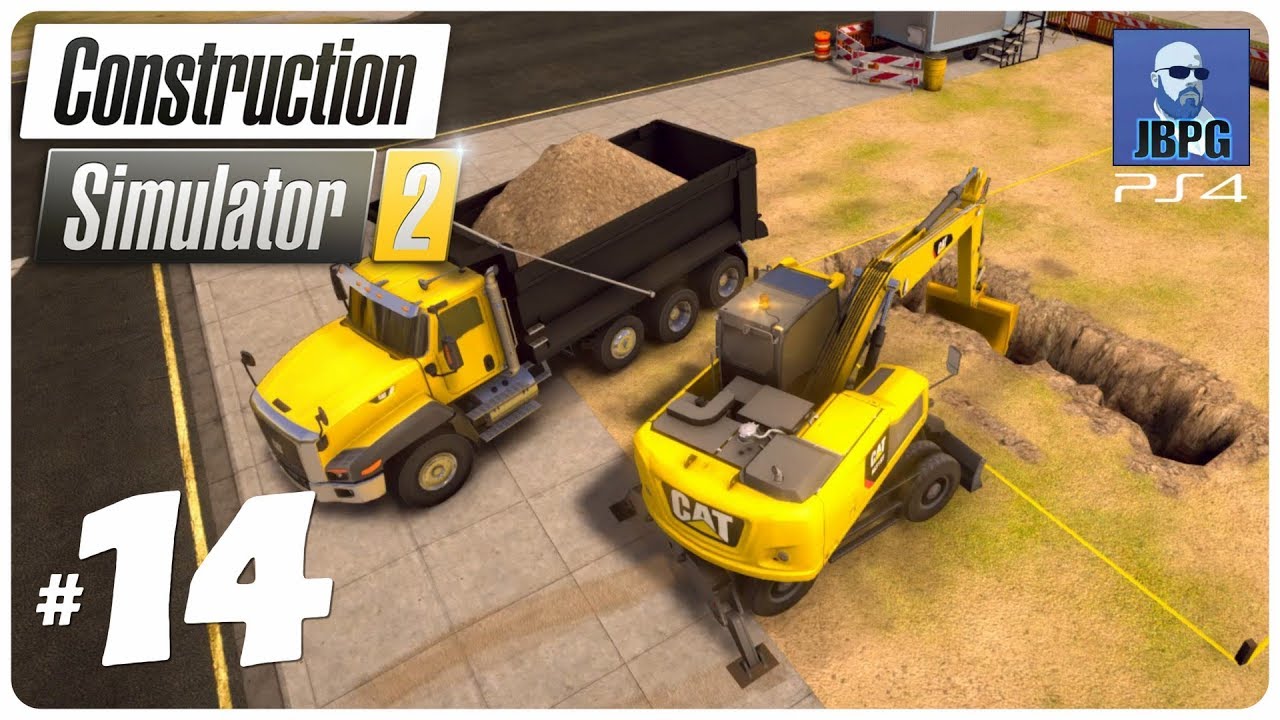 Construction Simulator 2 PS4 - Episode 14: New Excavator Is Great!