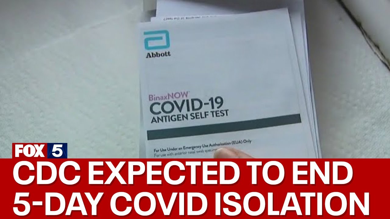 CDC expected to end 5-day COVID isolation period