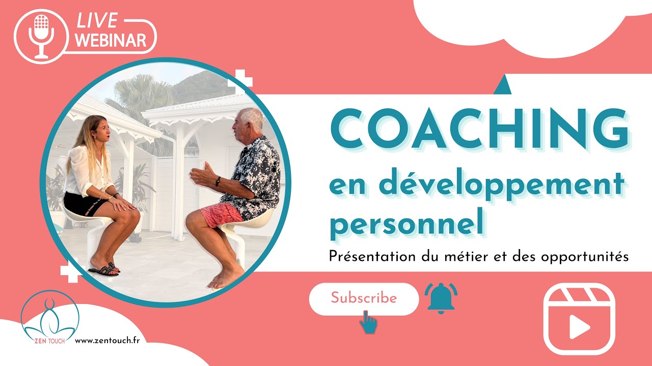 Le coaching en développement personnel - opportunités, formation...