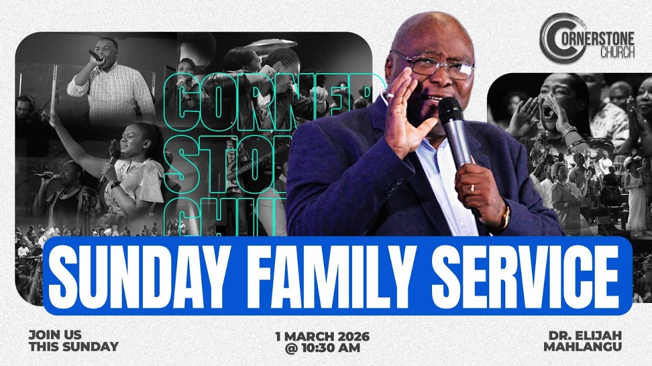 Sunday Family Service | Dr Elijah Mahlangu | 1 March 2026.