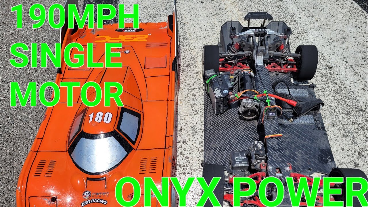190MPH LIMITLESS SINGLE MOTOR,  ONYX, BSR, TP POWER, XLX2, SCORCHED RC, DELTAPLASTIK