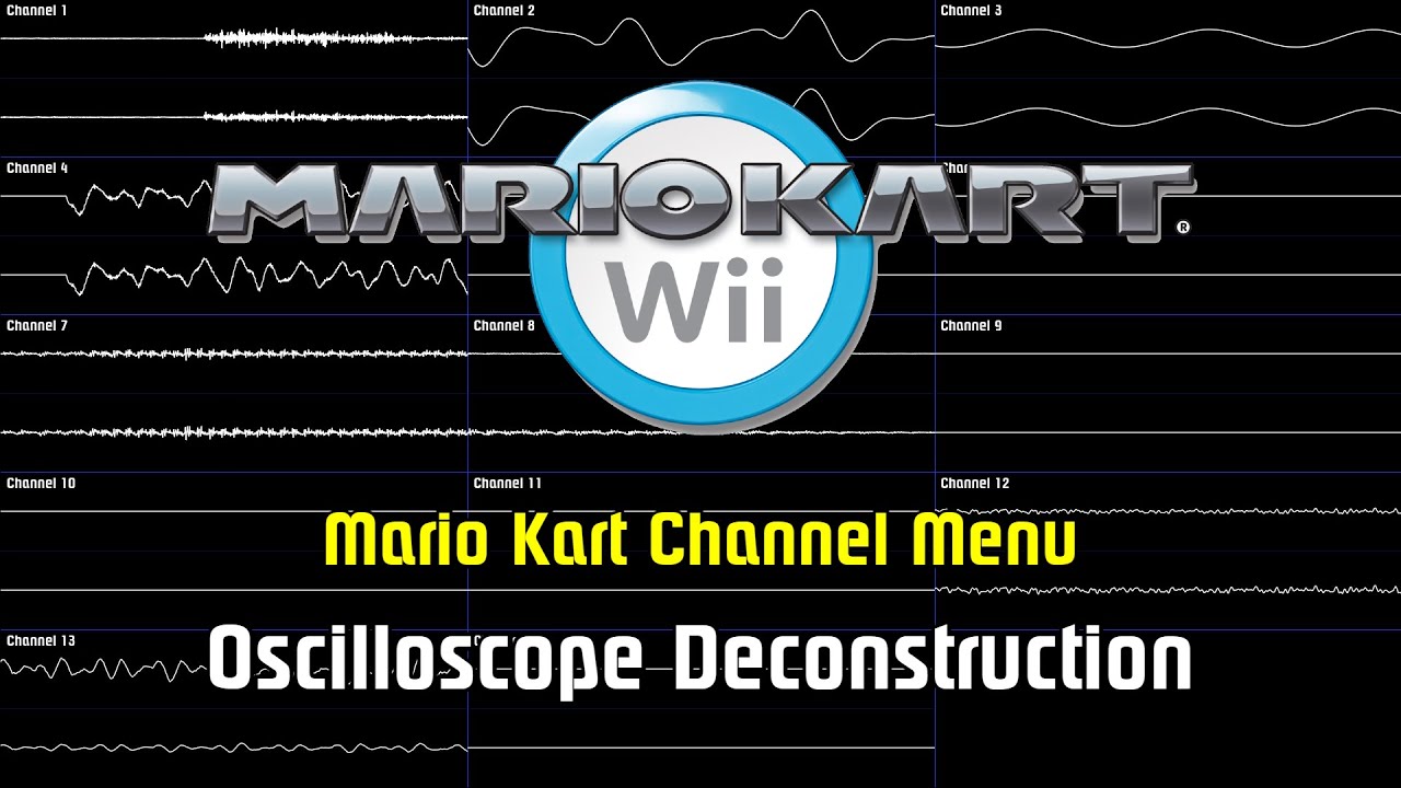 Mario Kart Wii - Mario Kart Channel Menu [Oscilloscope Deconstruction]