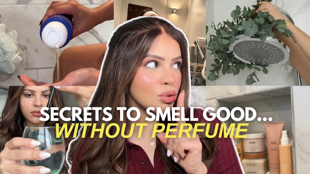 How to smell good all day WITHOUT perfume | hygiene secrets to smell fresh + clean *naturally*