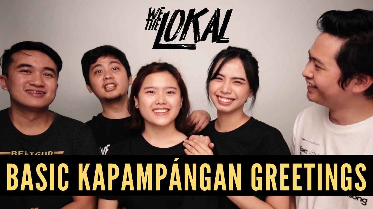 KAPAMPANGAN TO ENGLISH | Basic Kapampangan Greetings for Beginners