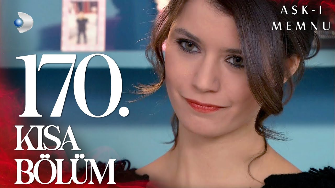 Aşk-ı Memnu 170. Kısa Bölüm