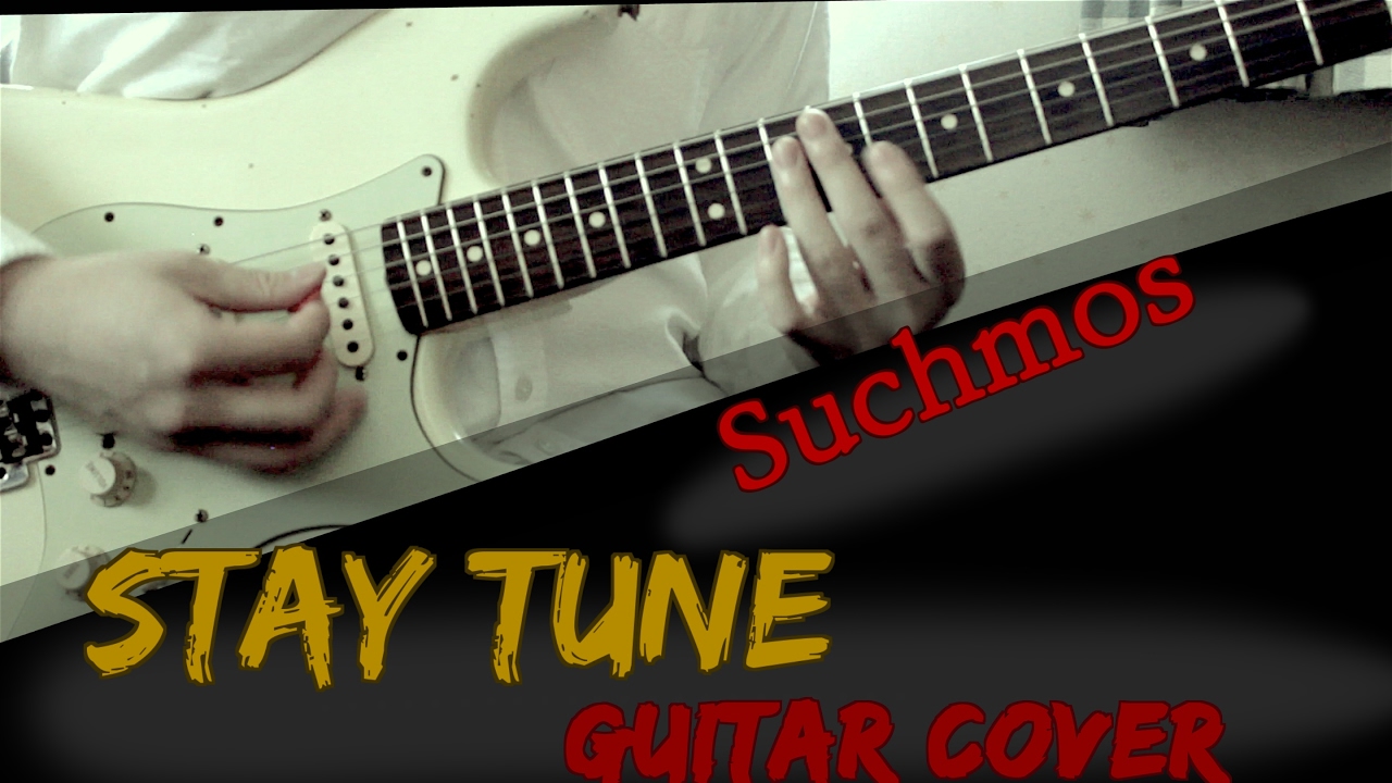 Suchmos - STAY TUNE ギター [ Guitar Cover with TAB ]