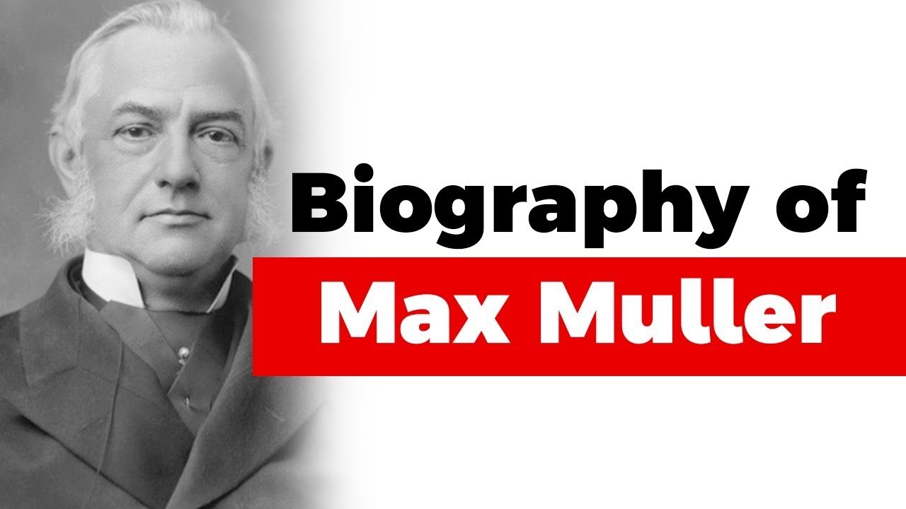 Biography of Max Muller, Sanskrit scholar and philologist, Professor of Sanskrit at Oxford