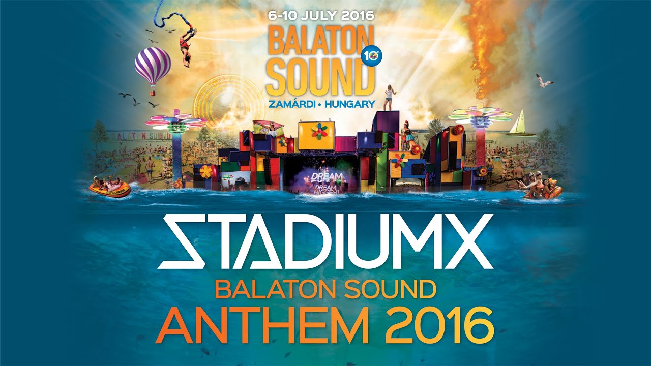 Stadiumx, Baha & Markquis feat. Delaney Jane / Another Life - Official Balaton Sound Anthem 2016