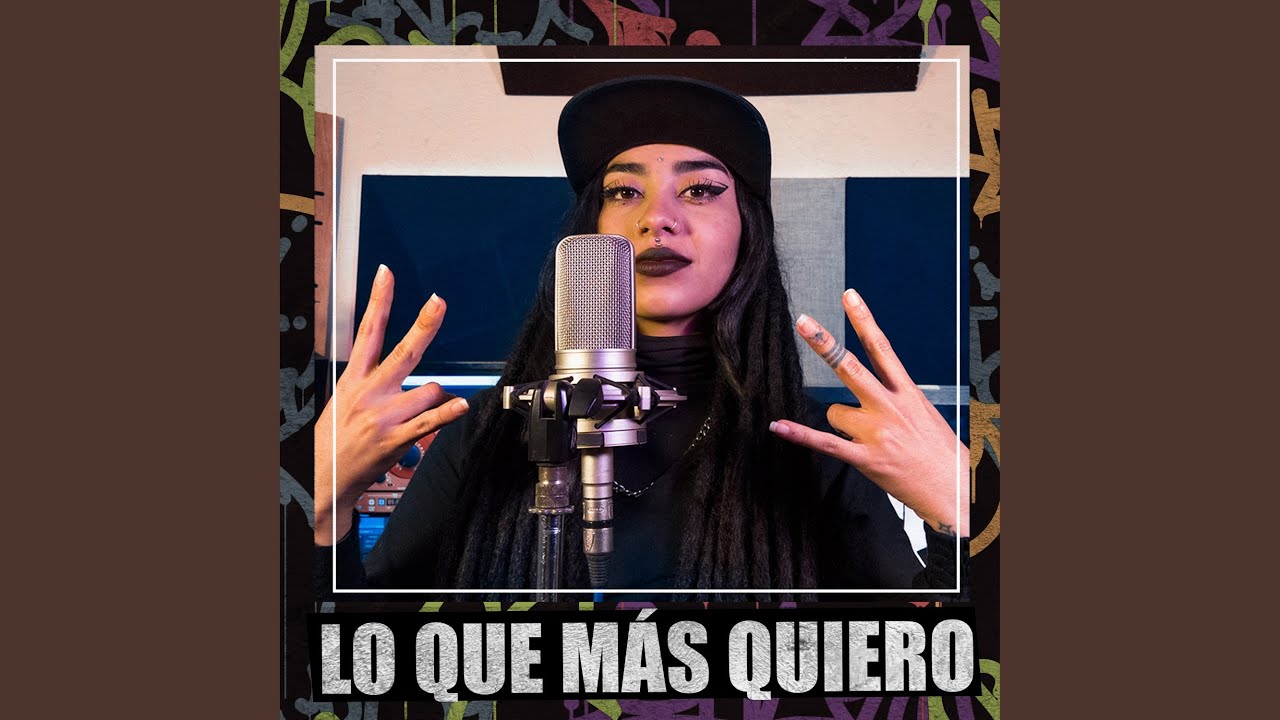 Lo Que Más Quiero