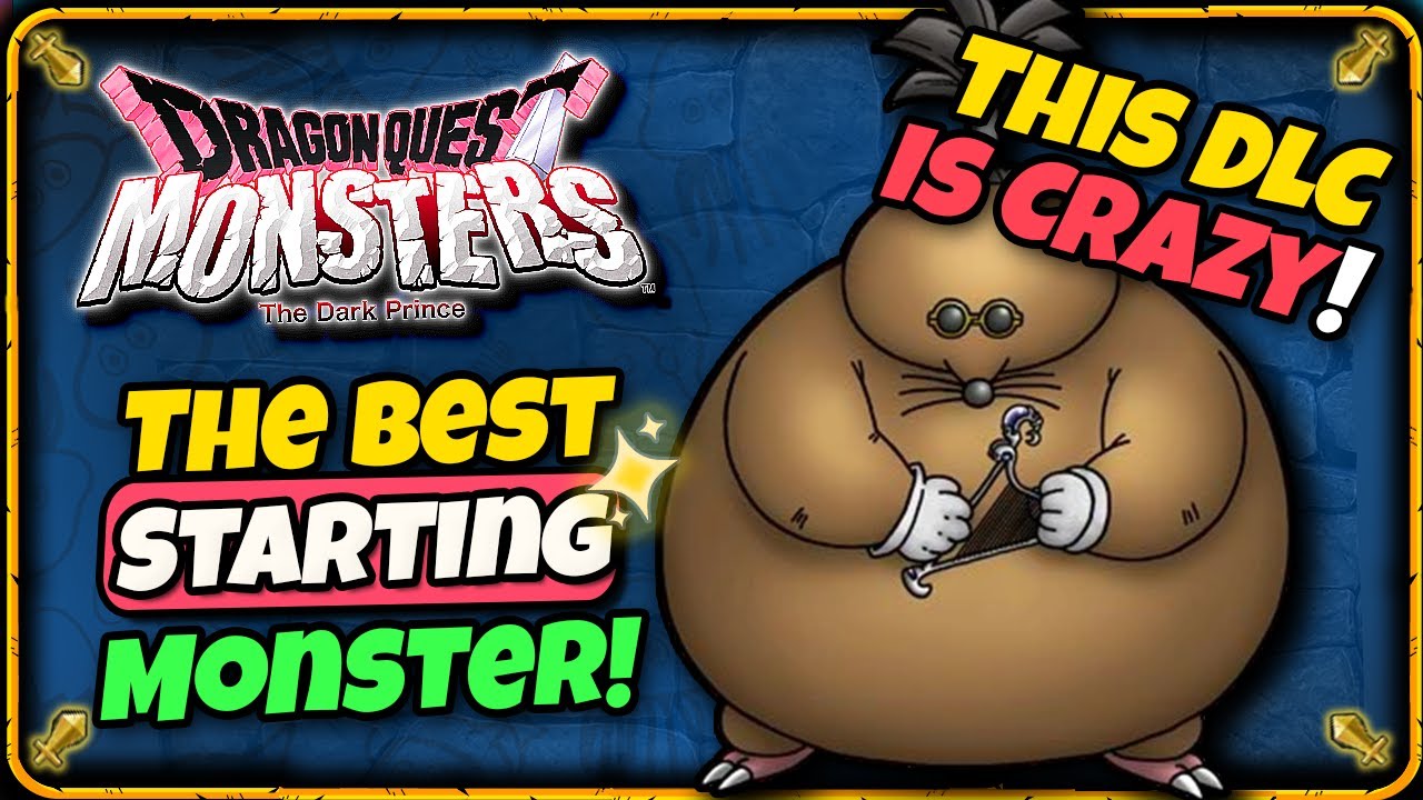 Best Starting Monster - Mole Hole DLC is Crazy Good Dragon Quest Monsters: The Dark Prince 【 DQM3 】