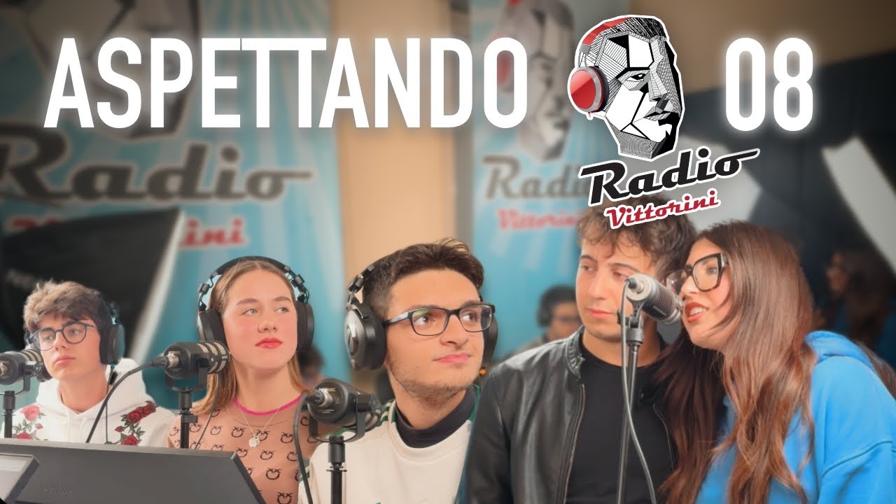 RADIO VITTORINI 08 | ASPETTANDO RADIO VITTORINI