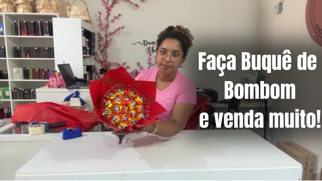 Fiz buquê de bombom e vendi muito no dia da mulher