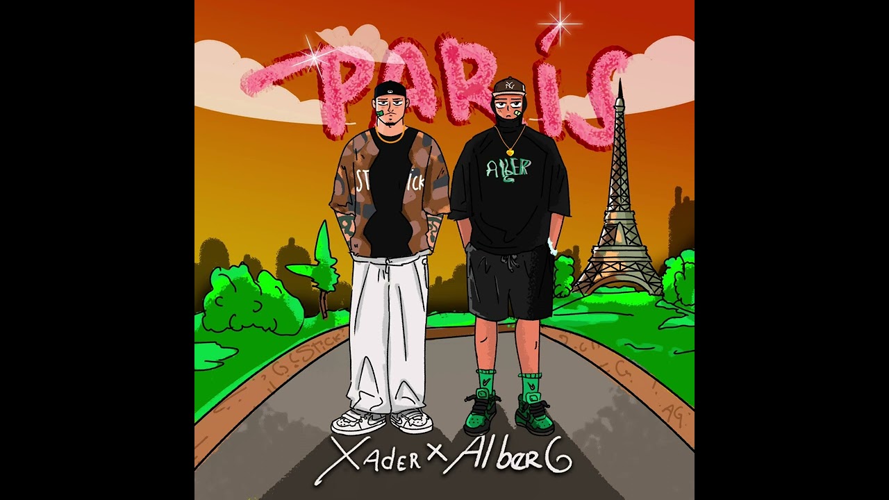 XADER , ALBER G - PARIS (AUDIO OFICIAL)