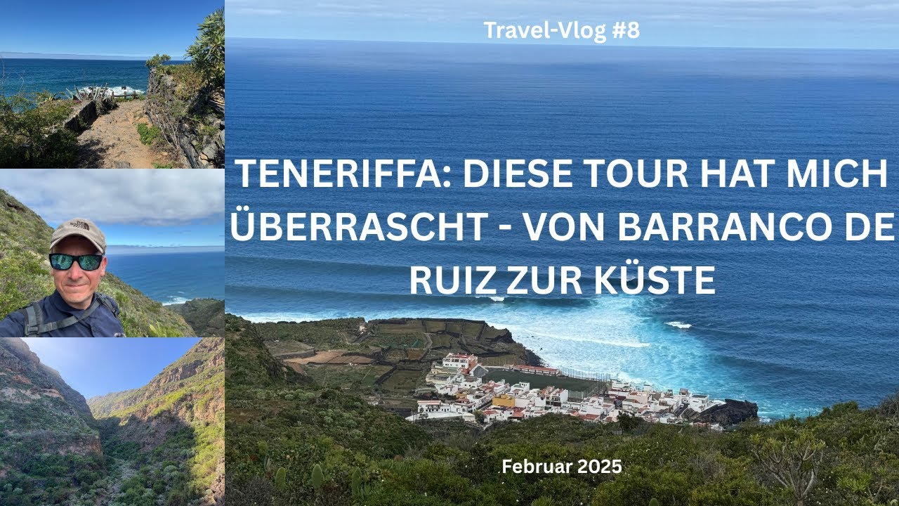Teneriffa: Diese Tour hat mich überrascht - von Barranco de Ruiz zur Küste - Travel-Vlog #8