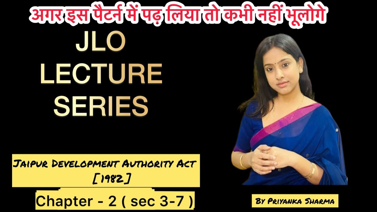 Class-4 | sec 3,4,5,6 | JLO LECTURE SERIES | JAIPUR DEVELOPMENT ACT , 1982 | JLO [ JDA ] , 1982 