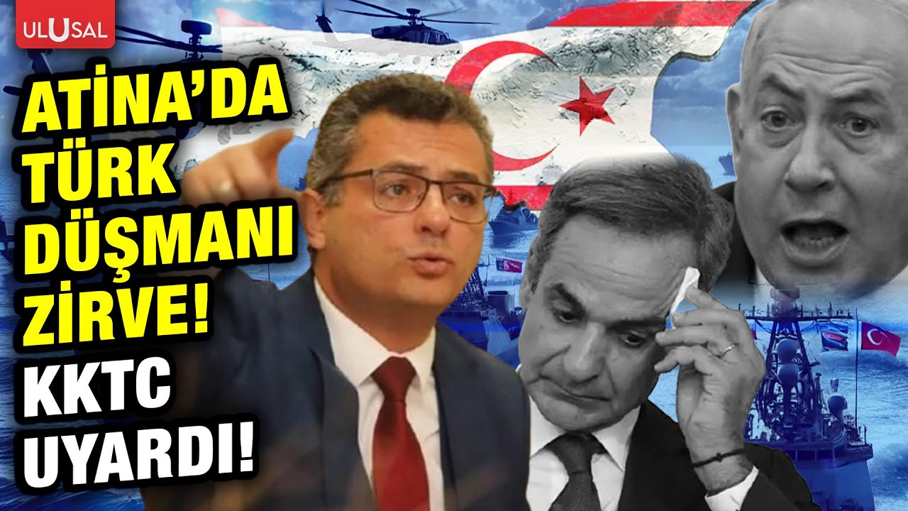 KKTC lideri Tufan Erh&uuml;rman uyardı! İsrail Yunanistan ABD ve G&uuml;ney Kıbrıs'tan T&uuml;rkiye karşıtı hamle!