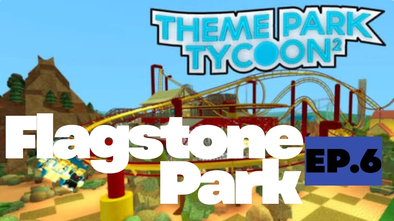 Theme Park Tycoon 2 episode 6 (Final Episode)!!!