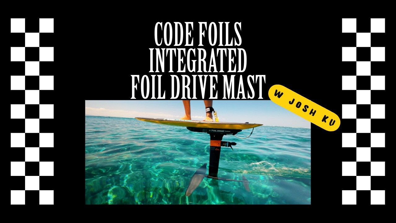 Обзор интегрированной мачты Code Foils X Foil Drive на Фиджи.