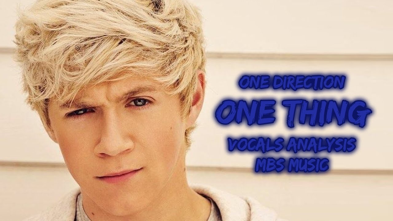 One Direction - One Thing ~ Vocals Analysis