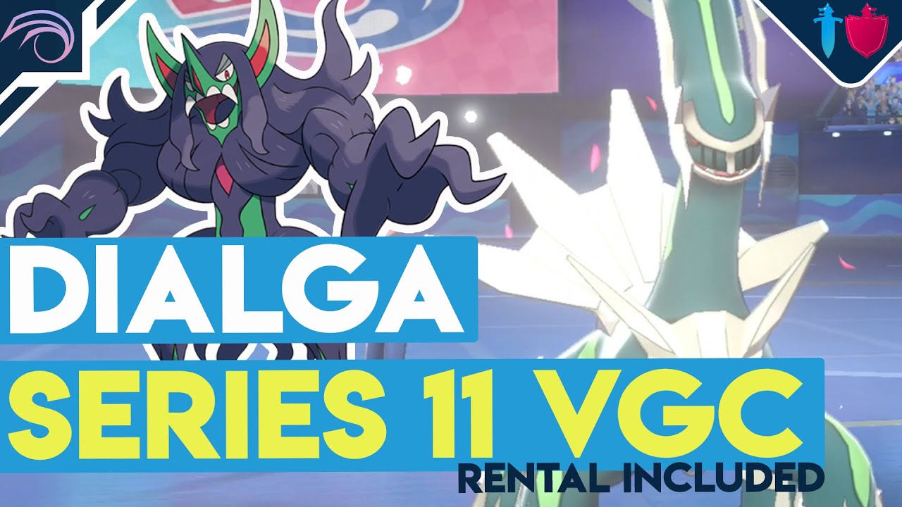 СЕРИЯ 11 СФЕРА ЖИЗНИ КОМАНДА ДИАЛГИ VGC 2021 Соревновательный Pokemon Sword and Shield