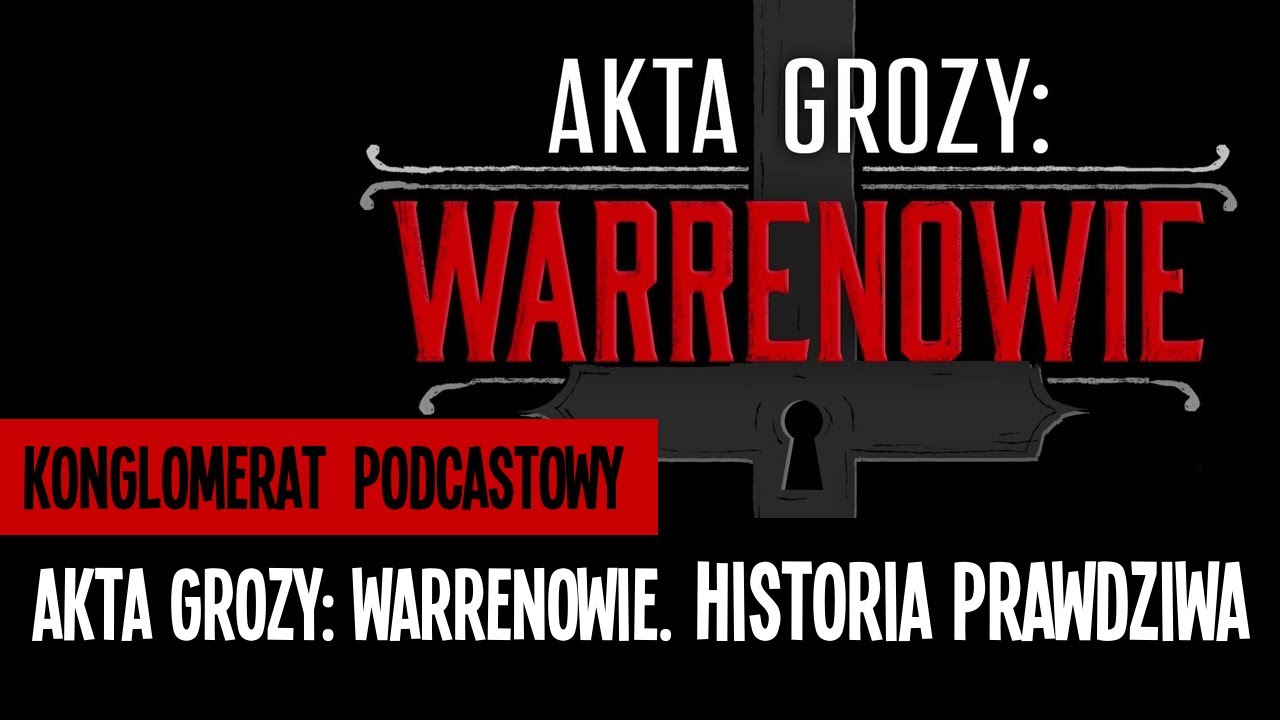 Akta grozy: Warrenowie. Historia prawdziwa