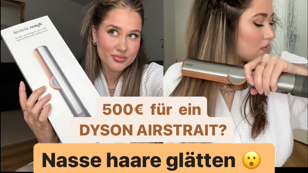 Dyson Airstrait Unboxing + Anwendung  LOHNT SICH DER KAUF?