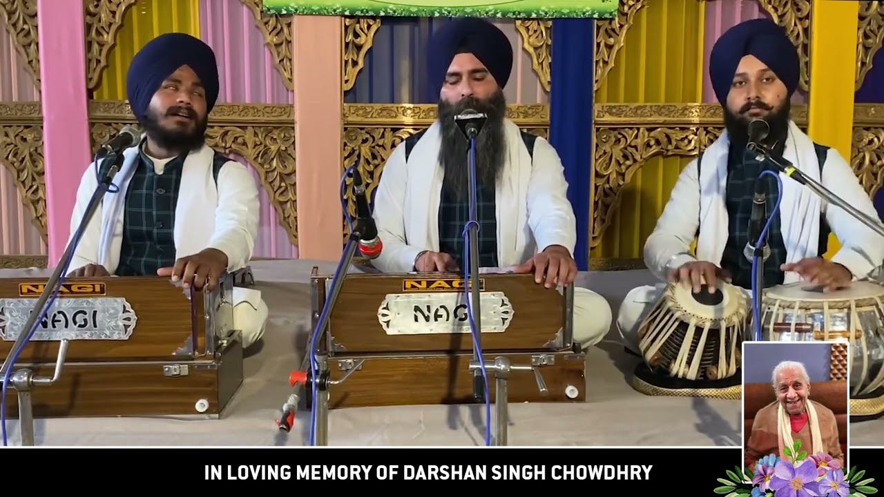 DAY 1 - In Loving Memory Of Darshan Singh Chowdhry