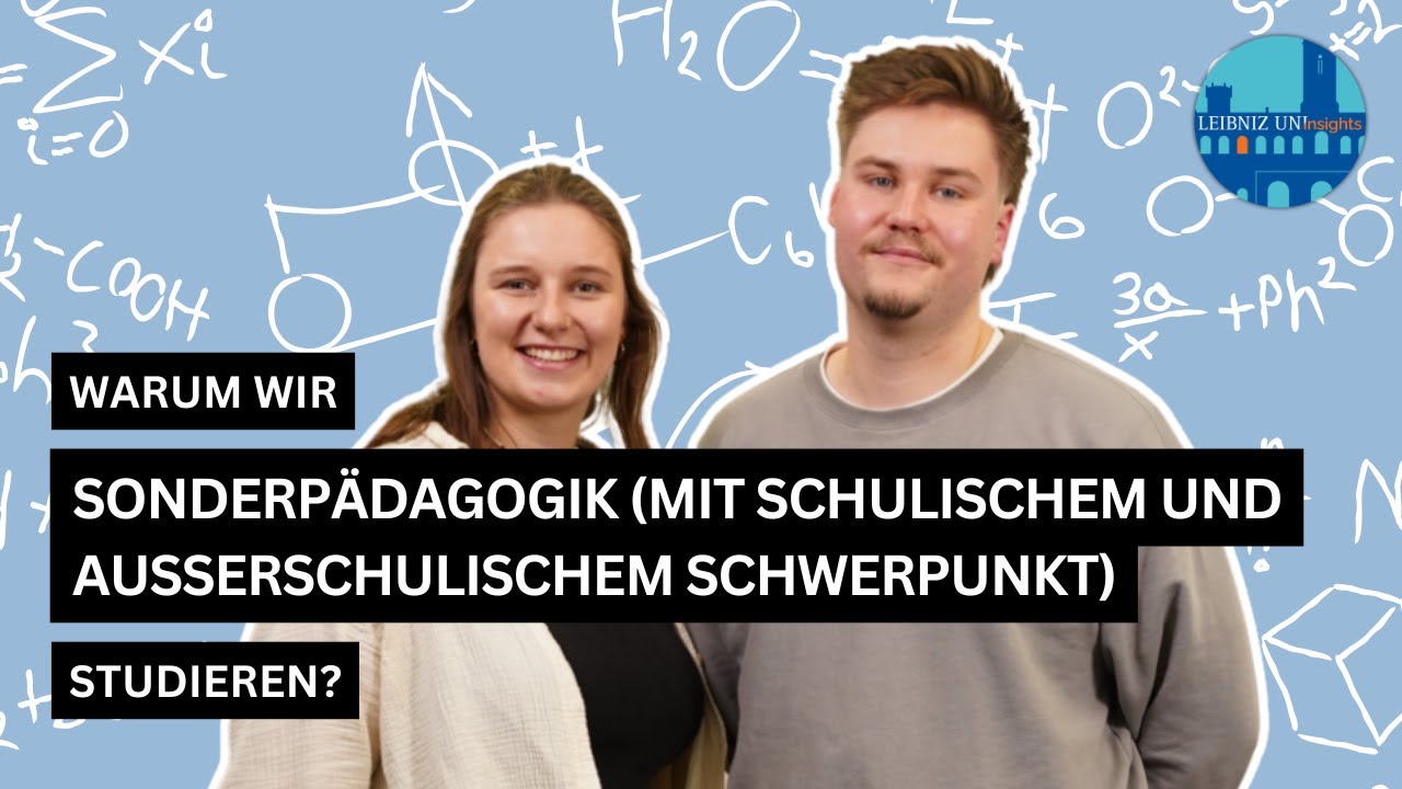 Warum wir Sonderpädagogik (mit schulischem und außerschulischem Schwerpunkt) studieren