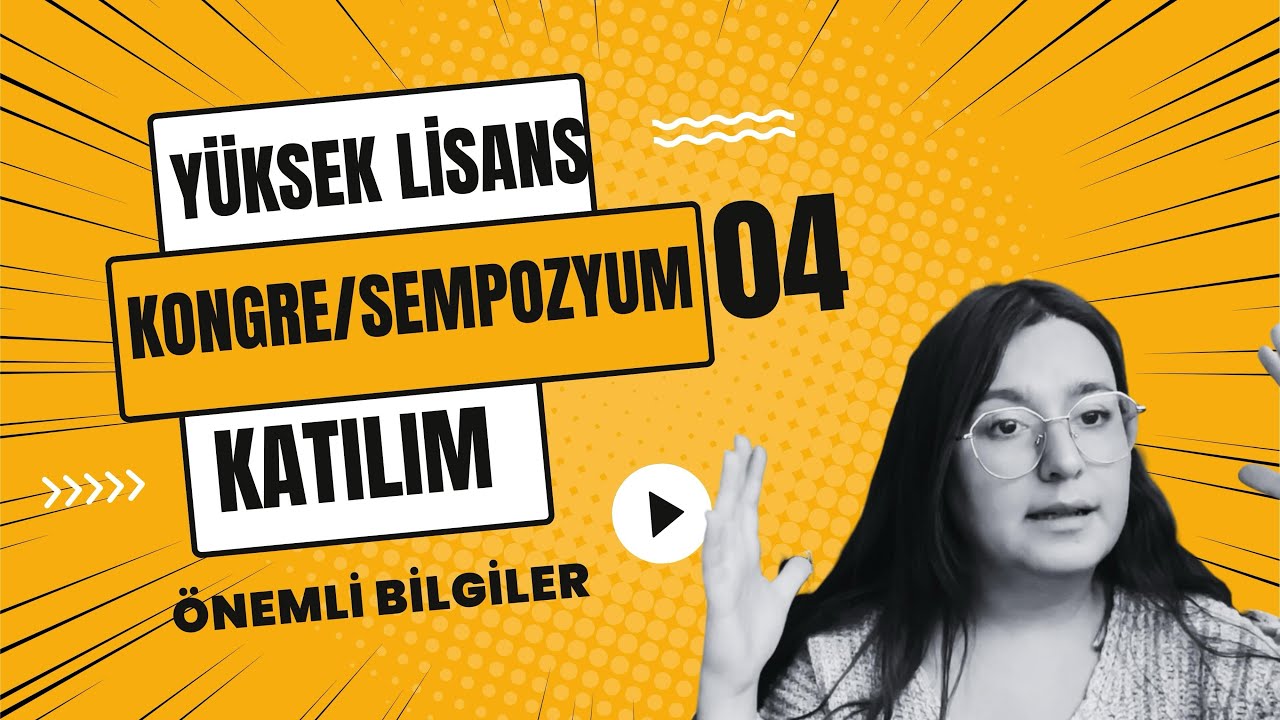 Yüksek Lisans Eğitiminde Akademik Gelişim: Kongre ve Sempozyum Katılımının Yol Haritası