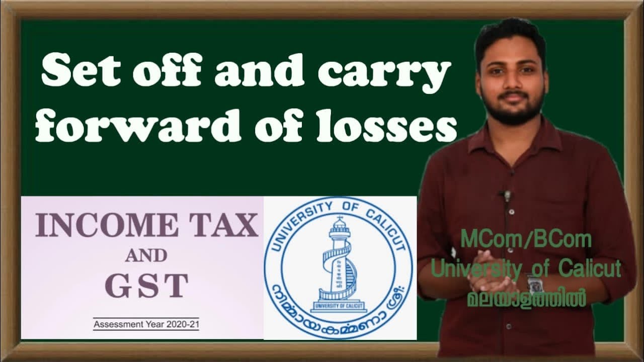 Set off and Carry Forward Problems | Income Tax and GST | Calicut University | Exam |BCom |Malayalam