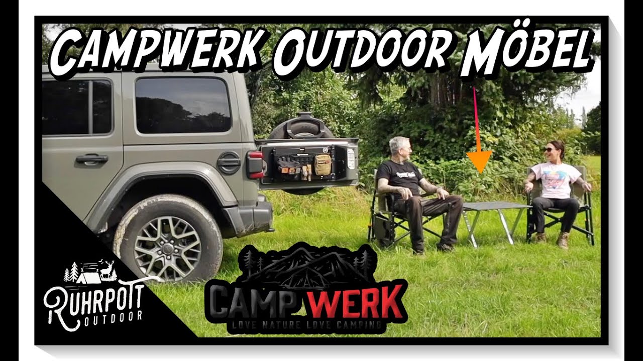 Campwerk Outdoor Möbel - Unglaublich gut!