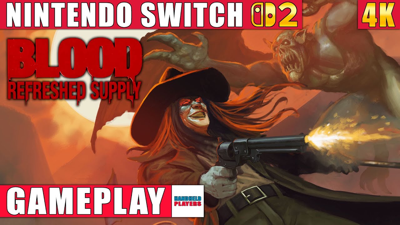 Blood: Refreshed Supply Nintendo Switch 2 Gameplay en 4K