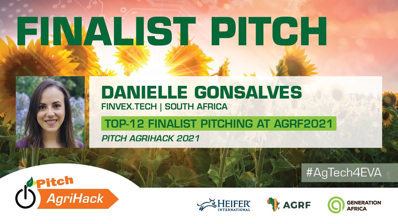 Danielle Gonsalves, Finvex.Tech - Full Pitch @ Pitch AgriHack 2021 - Top 12 Finalist