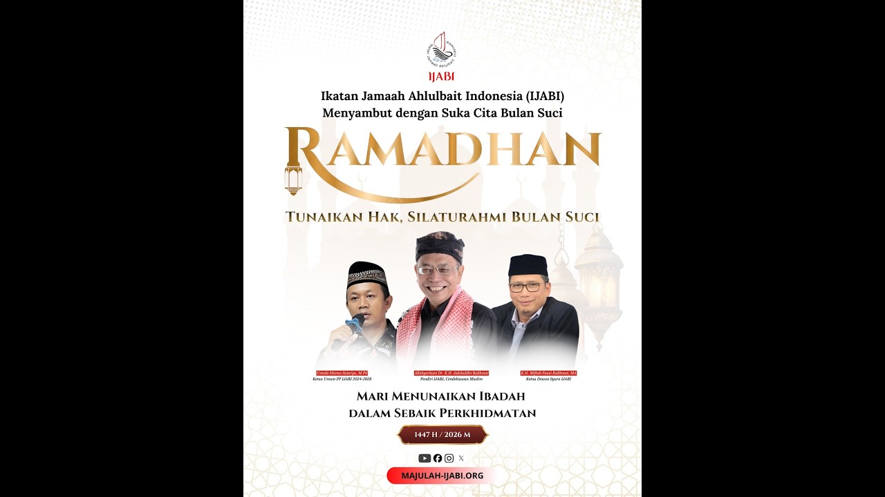 Menyambut Bulan Suci | Tunaikan Hak, Silaturrahmi Bulan Suci