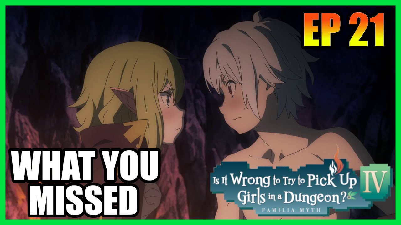 An Intimate Respite - Cuts and Changes - DanMachi Season 4 - Episode 21