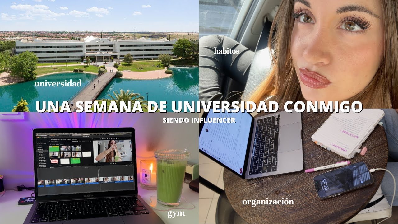 UNA SEMANA DE UNIVERSIDAD CONMIGO * siendo influencer * | como llegar a todo, motivación, gym...