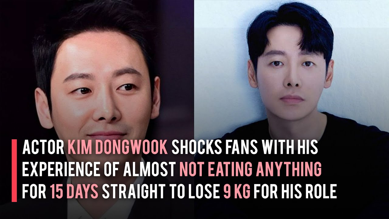 Actor Kim Dongwook Shares Experience of Almost Not Eating Anything for 15 Days Straight to Lose 9 kg
